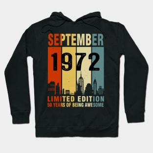 September 1972 Limited Edition 50 Years Of Being Awesome Hoodie